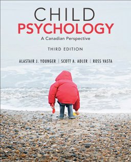 Child Psychology: A Modern Science, Third Canadian Edition 3rd 9781118033913 Front Cover