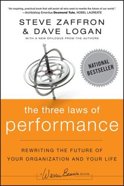 Three Laws of Performance Rewriting the Future of Your Organization and Your Life  9781118043127 Front Cover