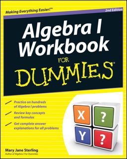 Algebra I Workbook for Dummies®