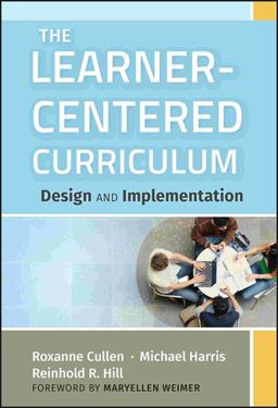 Learner-Centered Curriculum Design and Implementation  9781118049556 Front Cover