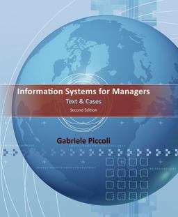 Information Systems for Managers Text and Cases 2nd 9781118057612 Front Cover
