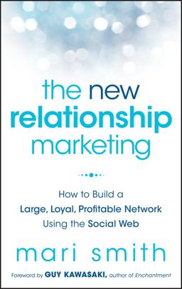 The New Relationship Marketing The New Relationship Marketing