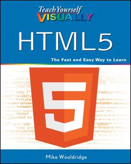 Teach Yourself VISUALLY HTML5  9781118063323 Front Cover