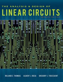 Analysis and Design of Linear Circuits 7th 9781118065587 Front Cover