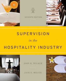 Supervision in the Hospitality Industry 7th 9781118071786 Front Cover