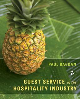 Guest Service in the Hospitality Industry  9781118071809 Front Cover
