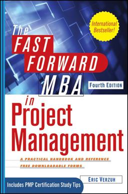 Fast Forward MBA in Project Management 4th 9781118073773 Front Cover