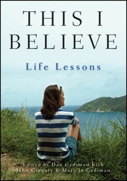 This I Believe Life Lessons  9781118074541 Front Cover