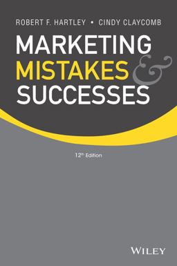 Marketing Mistakes &amp; Successes 12th 9781118078464 Front Cover