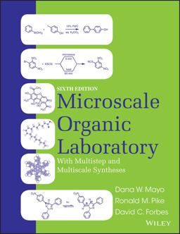 Microscale Organic Laboratory With Multistep and Multiscale Syntheses 6th 9781118083406 Front Cover