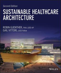 Sustainable Healthcare Architecture 2nd 9781118086827 Front Cover