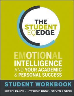 Student EQ Edge Emotional Intelligence and Your Academic and Personal Success: Student Workbook  9781118094600 Front Cover