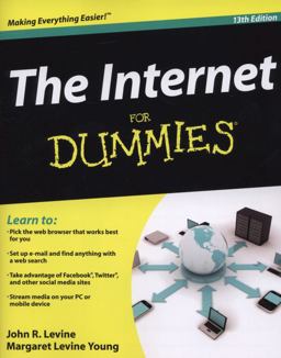 Internet for Dummiesï¿½ 13th 9781118096147 Front Cover