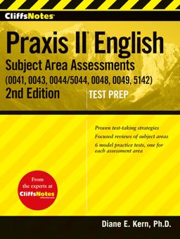 CliffsNotes Praxis II English Subject Area Assessments (0041, 0043, 0044/5044, 0048, 0049, 5142) 2nd 9781118102091 Front Cover