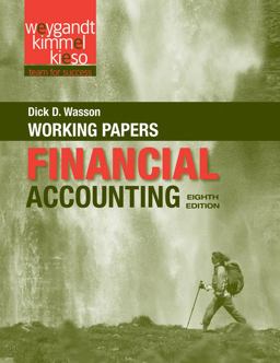 Working Papers to Accompany Financial Accounting