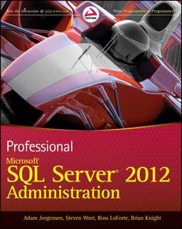 Professional Microsoft SQL Server 2012 Administration  9781118106884 Front Cover