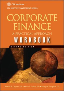Corporate Finance Workbook A Practical Approach 2nd 9781118111970 Front Cover