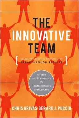 Innovative Team Unleashing Creative Potential for Breakthrough Results  9781118115718 Front Cover