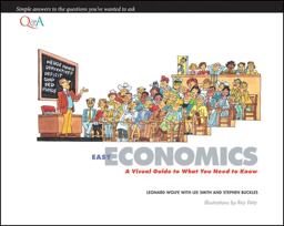 Easy Economics A Visual Guide to What You Need to Know  9781118118061 Front Cover