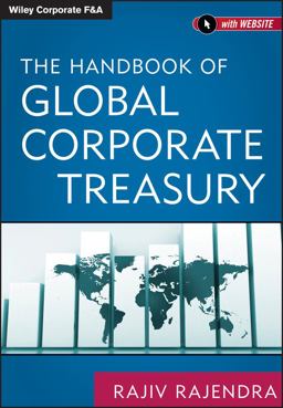 Handbook of Global Corporate Treasury  9781118122839 Front Cover