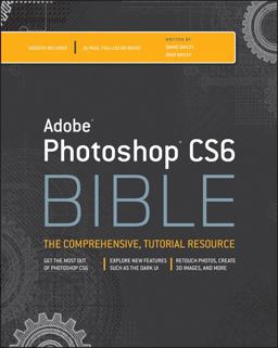 Adobe Photoshop CS6 Bible  9781118123881 Front Cover