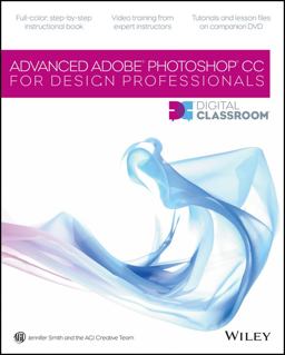 Advanced Photoshop CC for Design Professional