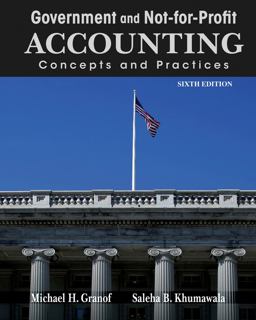 Government and Not-for-Profit Accounting Concepts and Practices 6th 9781118155974 Front Cover
