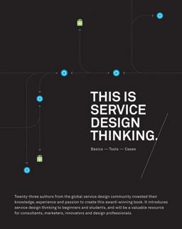This Is Service Design Thinking Basics, Tools, Cases  9781118156308 Front Cover