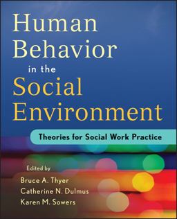 Human Behavior in the Social Environment Theories for Social Work Practice  9781118176948 Front Cover