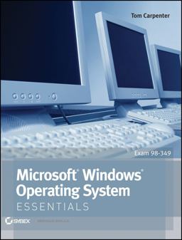Microsoft Windows Operating System Essentials  9781118195529 Front Cover