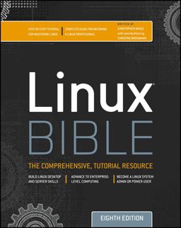 Linux Bible 8th 9781118218549 Front Cover