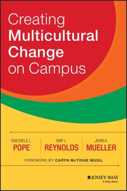 Creating Multicultural Change on Campus  9781118242339 Front Cover