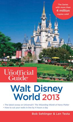 Unofficial Guide Walt Disney World 2013 8th 9781118277560 Front Cover