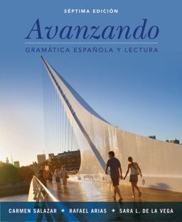 Avanzando Gramï¿½tica Espaï¿½ola y Lectura 7th 9781118280232 Front Cover