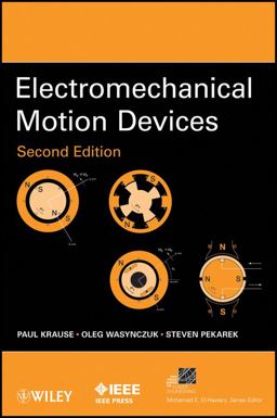 Electromechanical Motion Devices 2nd 9781118296127 Front Cover