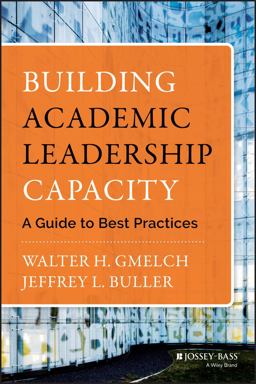 Building Academic Leadership Capacity A Guide to Best Practices  9781118299487 Front Cover