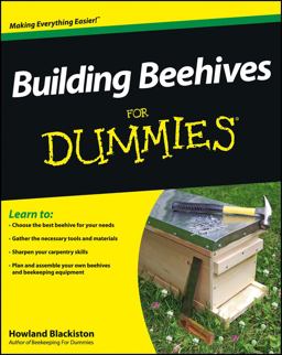 Building Beehives for Dummies