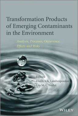 Transformation Products of Emerging Contaminants in the Environment Transformation Products of Emerging Contaminants in the Environment