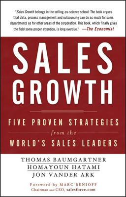 Sales Growth Five Proven Strategies from the World's Sales Leaders  9781118343517 Front Cover
