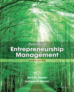 Patterns of Entrepreneurship Management 4th 9781118358535 Front Cover