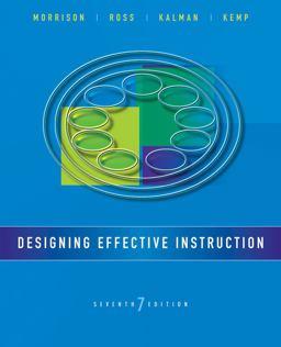 Designing Effective Instruction 7th 9781118359990 Front Cover