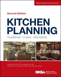 Kitchen Planning Guidelines, Codes, Standards 2nd 9781118367629 Front Cover