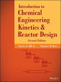Introduction to Chemical Engineering Kinetics and Reactor Design 2nd 9781118368251 Front Cover