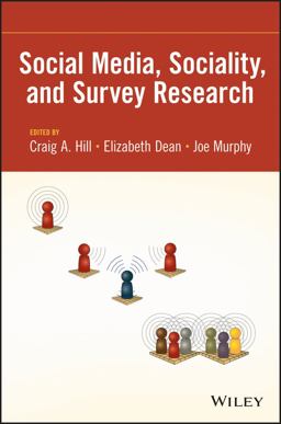 Social Media, Sociality, and Survey Research Social Media, Sociality, and Survey Research