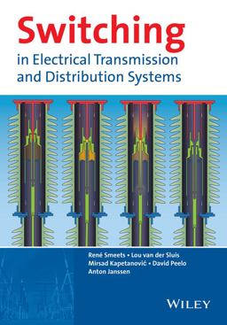 Switching in Electrical Transmission and Distribution Systems  9781118381359 Front Cover