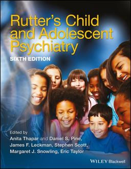 Rutter's Child and Adolescent Psychiatry 6th 9781118381885 Front Cover
