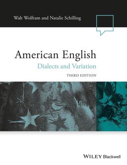 American English: Dialects and Variation  9781118390221 Front Cover