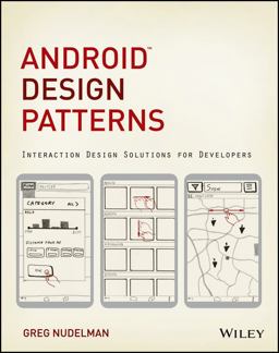 Android Design Patterns Interaction Design Solutions for Developers  9781118394151 Front Cover