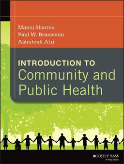 Introduction to Community and Public Health  9781118410554 Front Cover