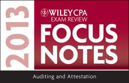 Focus Notes - Auditing and Attestation 2013